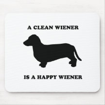 A clean wiener is a happy wiener mouse pad