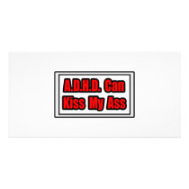 A.D.H.D. Can Kiss My Ass