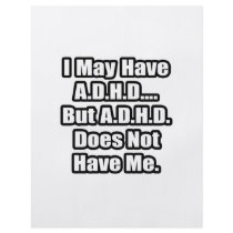 A.D.H.D. Quote