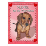 A Dachshund Puppy's Wish for Valentines Day Card