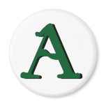 A (dark green) Monogram Magnet