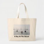 A Day At The Beach Tote Bag