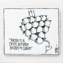 A Devil in every grape - Mousepad