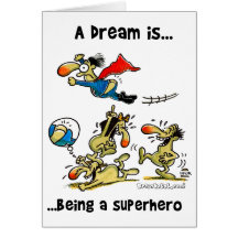 A Dream Is... Being A Superhero Cards