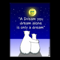 A Dream is just a Dream posters