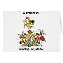 A Dream Is... Winning The Jackpot Cards