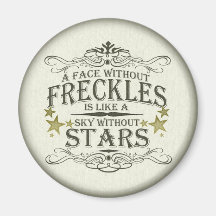 A Face Without Freckles Magnet