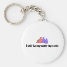 A Family That Prays Together Stays Together Keychains