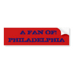 A FAN OF! BUMPER STICKER