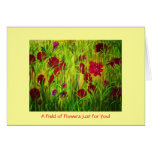 A Field of Flowers Just For You - Notecard