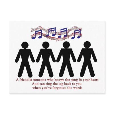 A friend knows the song in your heart postcard by barmybass