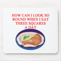 A funny diet joke mouse pad