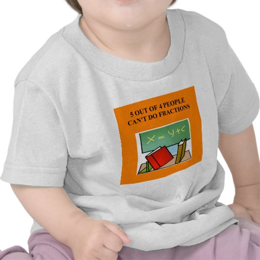 a funny math joke tee shirt