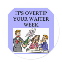 a funny waiter joke round sticker