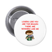 a funny winners and losers joke buttons