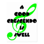 A Good Crescendo Is Swell Postcards