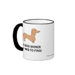 A Good/Hard Wiener is Hard/Good to Find Mug