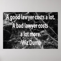 A Good Lawyer Costs Print