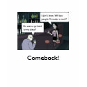 A Great Comeback! t-shirts