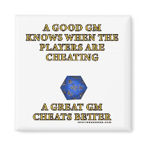 A Great DM Cheats Better