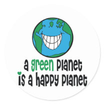 A Green Planet is a Happy Planet Stickers