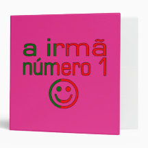 A Irmã Número 1 - Number 1 Sister in Portuguese Vinyl Binder