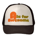 A is for Awesome Hat
