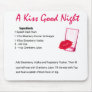 a kiss goodnight 3 mouse mat