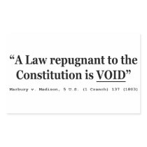 A Law Repugnant To The Constitution Is Void Stickers