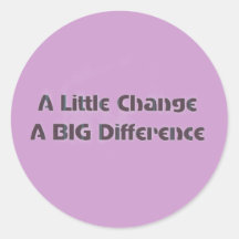 A Little Change Stickers
