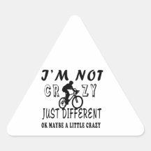 A Little Crazy for Cycling Triangle Sticker