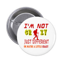 A Little Crazy for Hiking Pinback Button