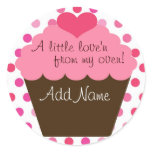 "A little love'n from my oven" cupcake sticker