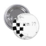a m  i ? button