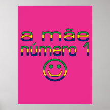 A Mãe Número 1 - Number 1 Mom in Brazilian Poster