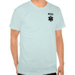 A Medic Star of Life T Shirts