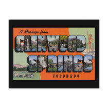 A Message from Glenwood Springs Colorado Post Card