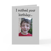 A Missed Birthday Greeting Card