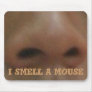 A MOUSE!