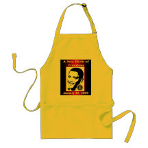 A NEW BIRTH OF FREEDOM Obama Inauguration Day Apron