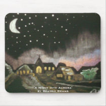 A Night with Aurora Mouse Pad!  Customize it!