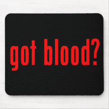 "A obtenu le sang ?" Mousepad Tapis De Souris
