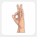 A OK ~ Hand Sign and Gestures a-ok Square Stickers