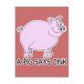 A Pig Says Oink Postcards