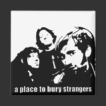 A Place to Bury Strangers Magnet magnets