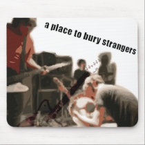 A Place to Bury Strangers Mouse Pad mousepads