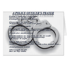 A POLICE OFFICER'S PRAYER GREETING CARDS