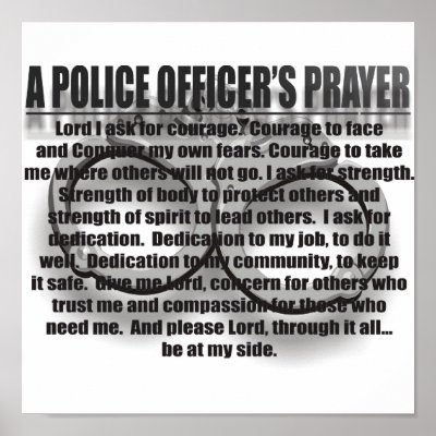 A POLICE OFFICER'S PRAYER POSTER by MICHAELANTHONYBOOKS