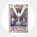 A Salute, Let's All Stay On The Job Round Sticker