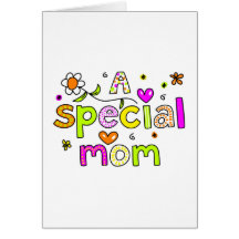 A Special Mom Greeting Cards
